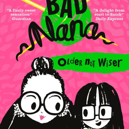 Older Not Wiser A wickedly funny new Childrens