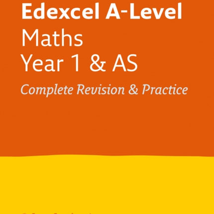 Edexcel Maths A level Year 1 (And AS) All-in-One Complete Revision and Practice: Ideal for home learning, 2023 and 2024 exams (Collins A level Revision)