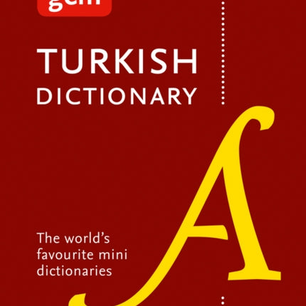 Turkish Gem Dictionary: The world's favourite mini dictionaries (Collins Gem)