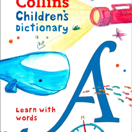 Children’s Dictionary: Illustrated dictionary for ages 7+ (Collins Children's Dictionaries)