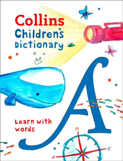 Children’s Dictionary: Illustrated dictionary for ages 7+ (Collins Children's Dictionaries)