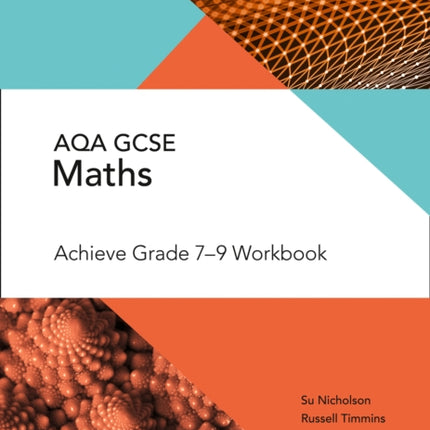 AQA GCSE Maths Achieve Grade 7-9 Workbook (Collins GCSE Maths)