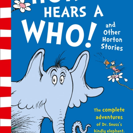 Horton Hears a Who and Other Horton Stories