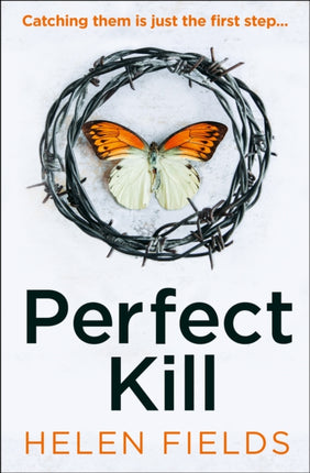 Perfect Kill (A DI Callanach Thriller, Book 6)