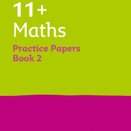 Collins 11+ Practice – 11+ Maths Practice Papers Book 2: For the 2024 GL Assessment Tests