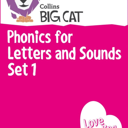 Phonics for Letters and Sounds Set 1 Collins Big