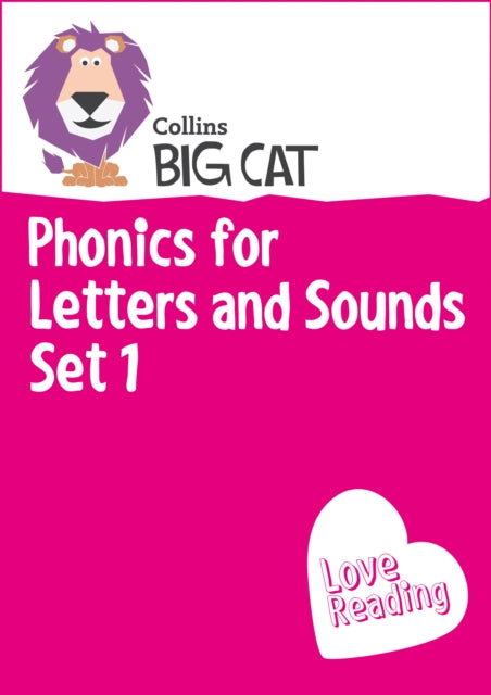 Phonics for Letters and Sounds Set 1 Collins Big