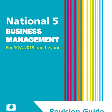 National 5 Business Management Revision Guide: Revise for SQA Exams (Leckie N5 Revision)