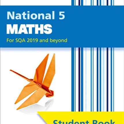 National 5 Maths: Comprehensive textbook for the CfE (Leckie Student Book)