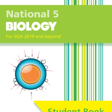 National 5 Biology: Comprehensive textbook for the CfE (Leckie Student Book)