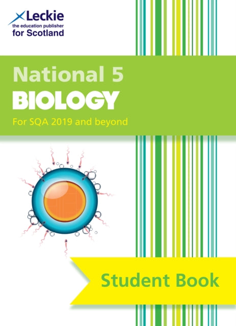 National 5 Biology: Comprehensive textbook for the CfE (Leckie Student Book)