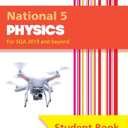 National 5 Physics: Comprehensive textbook for the CfE (Leckie Student Book)