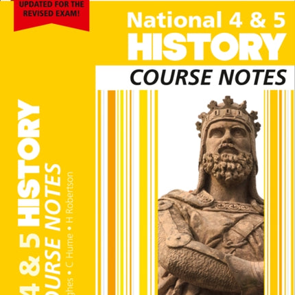 Leckie Course Notes – National 4/5 History: Comprehensive Textbook to Learn CfE Topics