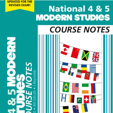 Leckie Course Notes – National 4/5 Modern Studies: Comprehensive Textbook to Learn CfE Topics