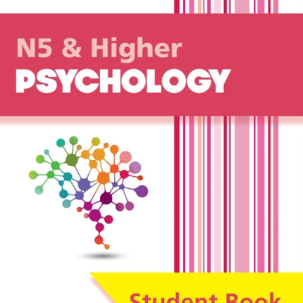 National 5 & Higher Psychology: Comprehensive textbook for the CfE (Leckie Student Book)