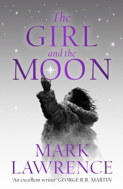 The Girl and the Moon (Book of the Ice, Book 3)