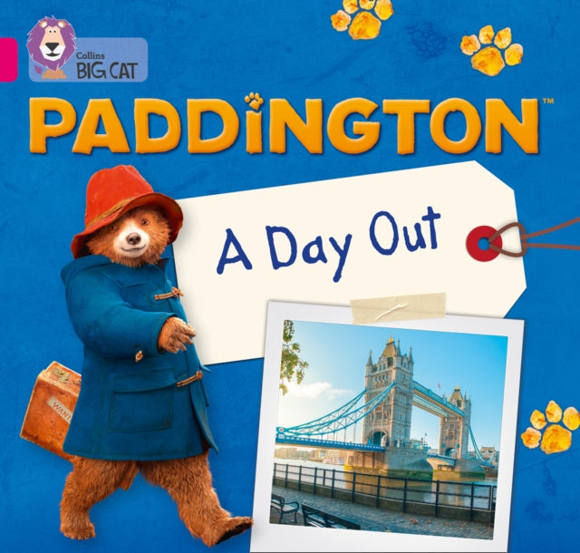 Paddington: A Day Out: Band 01A/Pink A (Collins Big Cat)