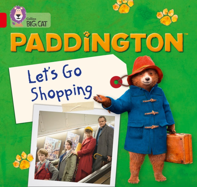 Paddington: Let’s Go Shopping: Band 02A/Red A (Collins Big Cat)