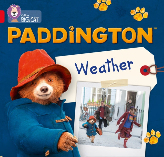 Paddington: Weather: Band 02B/Red B (Collins Big Cat)