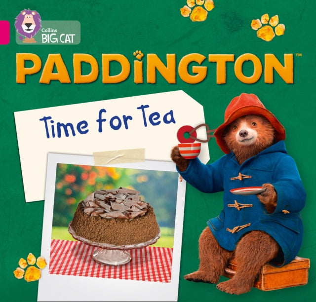 Paddington: Time for Tea: Band 01B/Pink B (Collins Big Cat)