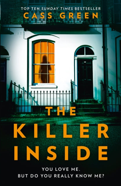 The Killer Inside The most twisty unputdownable