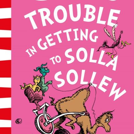 I Had Trouble in Getting to Solla Sollew