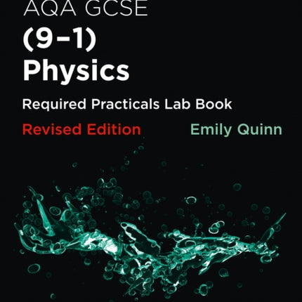 Collins GCSE Science 9-1 – AQA GCSE Physics (9-1) Required Practicals Lab Book