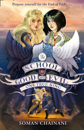 One True King (The School for Good and Evil, Book 6)