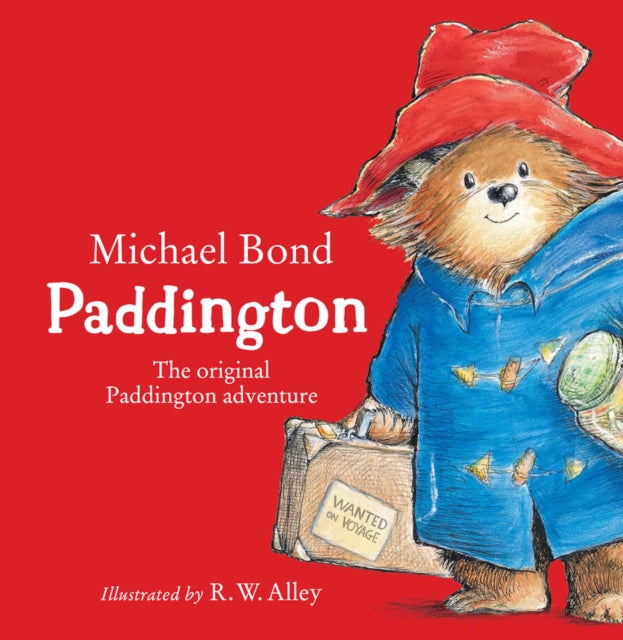 Paddington: The Original Paddington Adventure