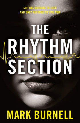 The Rhythm Section (The Stephanie Fitzpatrick series, Book 1)