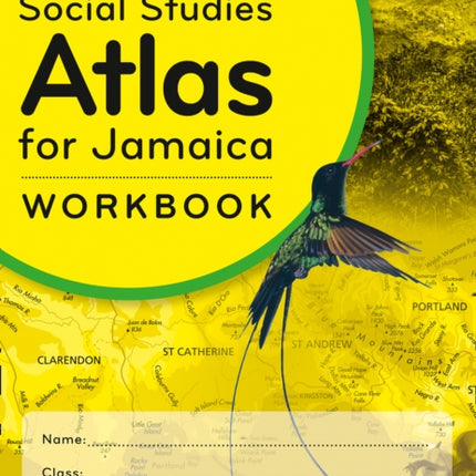 Collins Social Studies Atlas Skills for Jamaica Primary Workbook