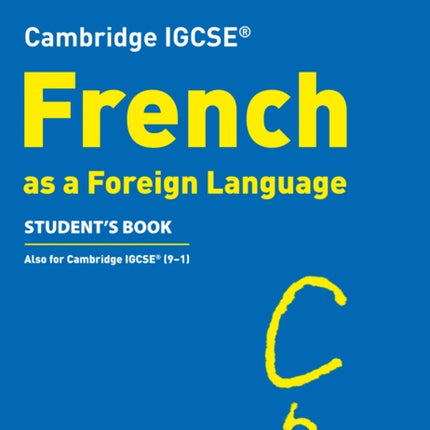 Cambridge IGCSE™ French Student's Book (Collins Cambridge IGCSE™)