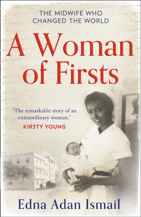 A Woman of Firsts: The midwife who built a hospital and changed the world