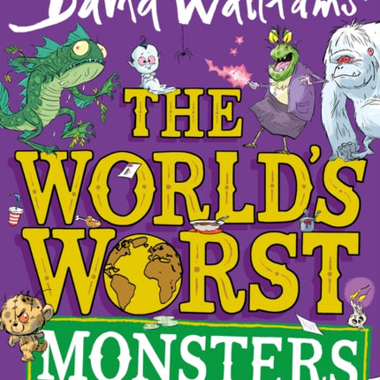 The World’s Worst Monsters