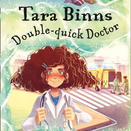 Tara Binns: Double-Quick Doctor: Band 13/Topaz (Collins Big Cat)