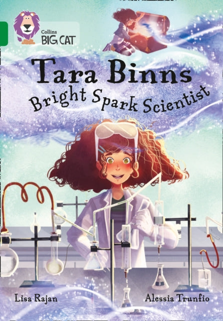 Tara Binns: Bright-spark Scientist: Band 15/Emerald (Collins Big Cat)