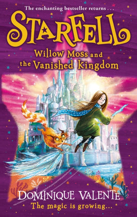 Starfell Willow Moss and the Vanished Kingdom