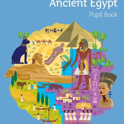 Ancient Egypt Pupil Book