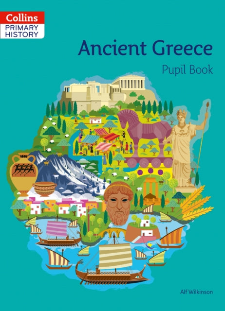 Collins Primary History – Ancient Greece Pupil Book