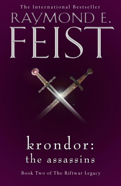 Krondor: The Assassins (The Riftwar Legacy, Book 2)