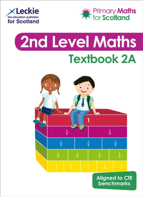 Primary Maths for Scotland Textbook 2A: For Curriculum for Excellence Primary Maths (Primary Maths for Scotland)