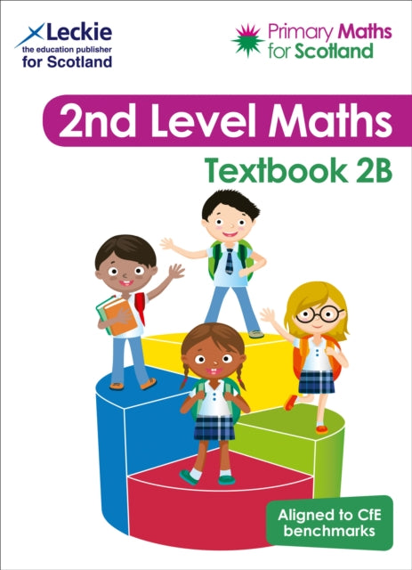 Primary Maths for Scotland Textbook 2B: For Curriculum for Excellence Primary Maths (Primary Maths for Scotland)