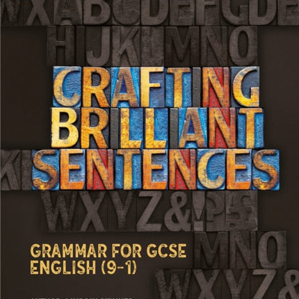 Grammar for GCSE English (9-1) – Crafting Brilliant Sentences Teacher Pack