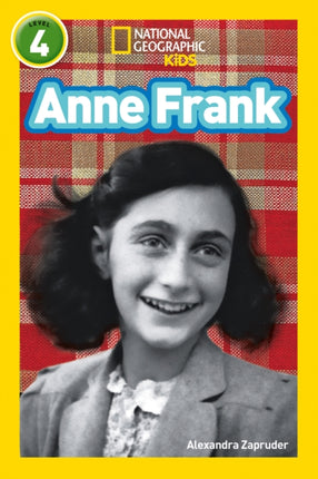 Anne Frank: Level 4 (National Geographic Readers)