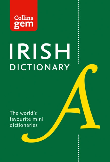 Irish Gem Dictionary: The world's favourite mini dictionaries (Collins Gem)