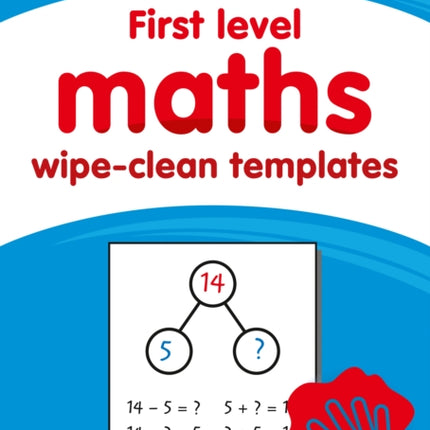 First Level Wipe-Clean Maths Templates for CfE Primary Maths: Save Time and Money with Primary Maths Templates (Primary Maths for Scotland)