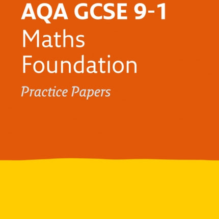 AQA GCSE 9-1 Maths Foundation Practice Papers: Ideal for the 2024 and 2025 exams (Collins GCSE Grade 9-1 Revision)