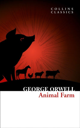 Animal Farm (Collins Classics)