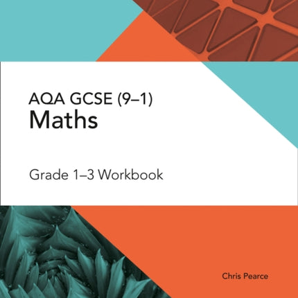 AQA GCSE Maths Grade 1-3 Workbook (Collins GCSE Maths)