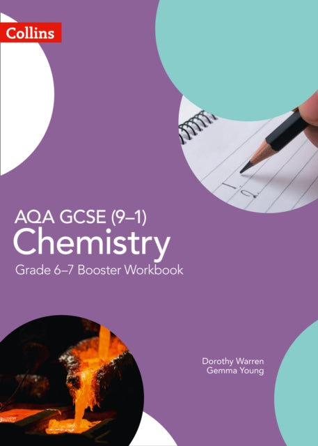 AQA GCSE (9-1) Chemistry Grade 6-7 Booster Workbook (GCSE Science 9-1)